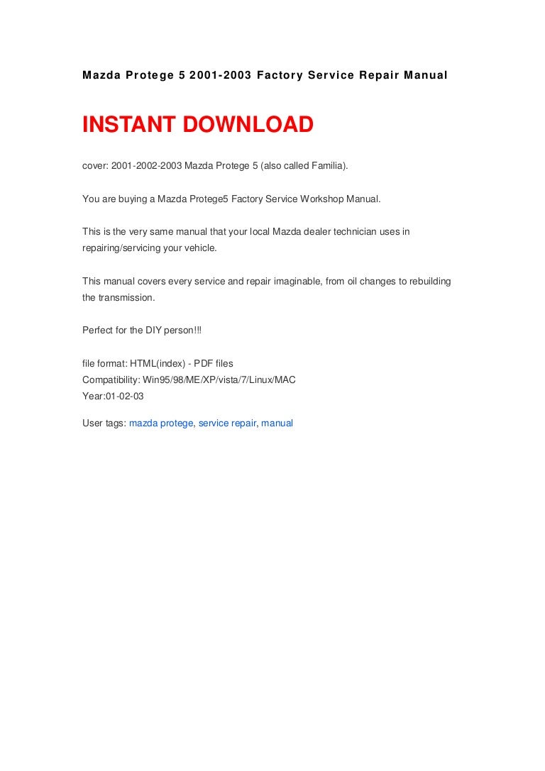mazda protege 5 2001 2003 factory service repair manual rh slideshare net Stanced Mazda Protege 02 2002 mazda ...